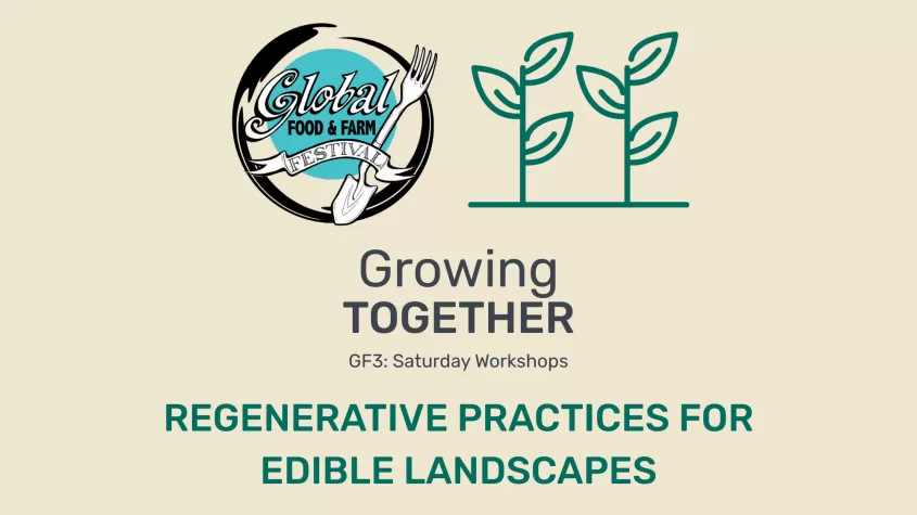 Regenerative Practices for Edible Landscapes
